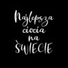 Panel wodoodporny najlepsza ciocia czarny biały