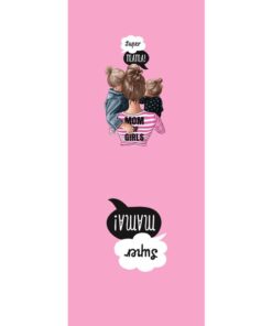 Panel 42x100cm super mama dziewczynki na jasnym różu