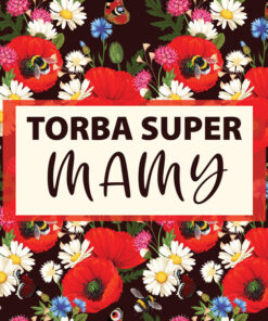 Panel wodoodporny torba super mamy duże maki i rumianki