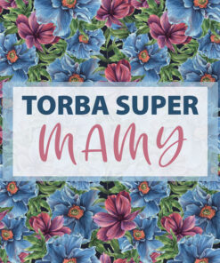 Panel wodoodporny torba super mamy niebiesko fioletowe kwiaty