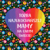 Panel wodoodporny najukochańsza mama łowicz czarny zielony gałązki