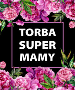 Panel wodoodporny torba super mamy piwonie czarny