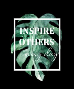 Panel wodoodporny inspire others every day monstera