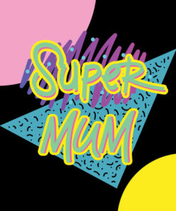 Panel wodoodporny super mum mama 90's