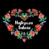 Panel wodoodporny najlepsza babcia folk czarny