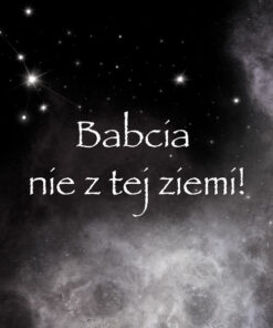 Panel wodoodporny babcia nie z tej ziemni