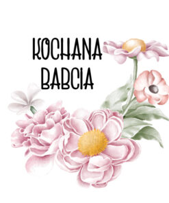 Panel wodoodporny kochana babcia kwiatki