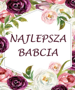 Panel wodoodporny najlepsza babcia kwiaty