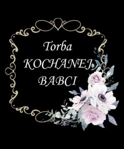 Panel wodoodporny torba kochanej babci anemony i róże