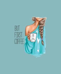 Panel wodoodporny but first coffee 1